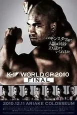 Tyrone Spong es  en K-1 World Grand Prix 2010 Final