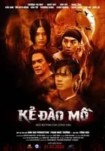 Película Kẻ Đào Mồ