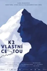 Klára Kolouchová es Herself en K2 vlastní cestou