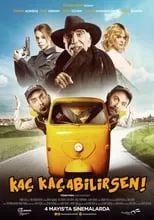 Póster de la película Kaç Kaçabilirsen