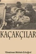 Película Kaçakçılar