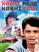 Poster de la película Kabhi Paas Kabhi Fail - Películas hoy en TV