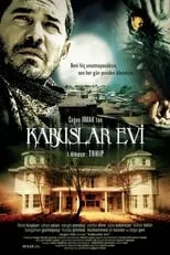 Película Kabuslar Evi: Takip