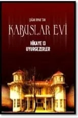 Póster de la película Kabuslar Evi: Uyurgezerler