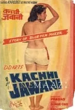 Película Kachhi Jawani