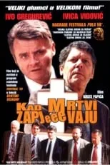 Película Kad mrtvi zapjevaju