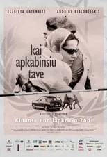 Película Kai apkabinsiu tave