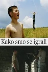 Película Kako smo se igrali