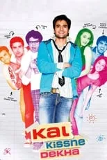 Poster de Kal Kissne Dekha