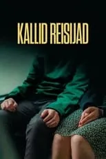 Película Kallid reisijad