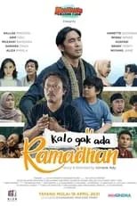 Película Kalo Gak Ada Ramadhan