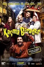 Poster de la película Kaçma Birader - Películas hoy en TV