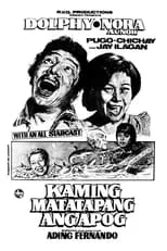 Película Kaming Matatapang ang Apog