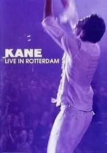 Paul Jan Bakker es  en Kane: Live in Rotterdam