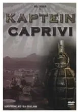 Póster de la película Kaptein Caprivi