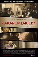 Pinar Töre es  en Karanlıktakiler