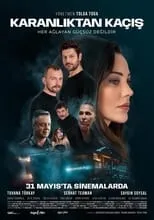 Película Karanlıktan Kaçış