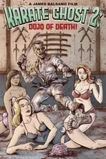 Shawn Doucette es Master Pouny en Karate Ghost 2: Dojo of Death