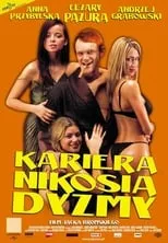 Poster de la película Kariera Nikosia Dyzmy - Películas hoy en TV