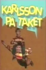 Película Karlsson på taket (Göta Lejon)