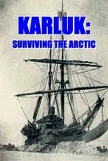 Crawford Logan es Narrator en Karluk: Surviving the Arctic