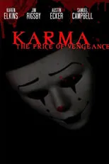 Jim Rigsby es Ken Lincoln en Karma: The Price of Vengeance