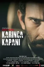 Póster de la película Karınca Kapanı