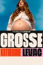 Katherine Levac – Grosse portada