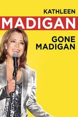 Kathleen Madigan interpreta a Self en Kathleen Madigan: Gone Madigan