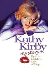 Portada de Kathy Kirby: My Story By The Golden Girl of Pop