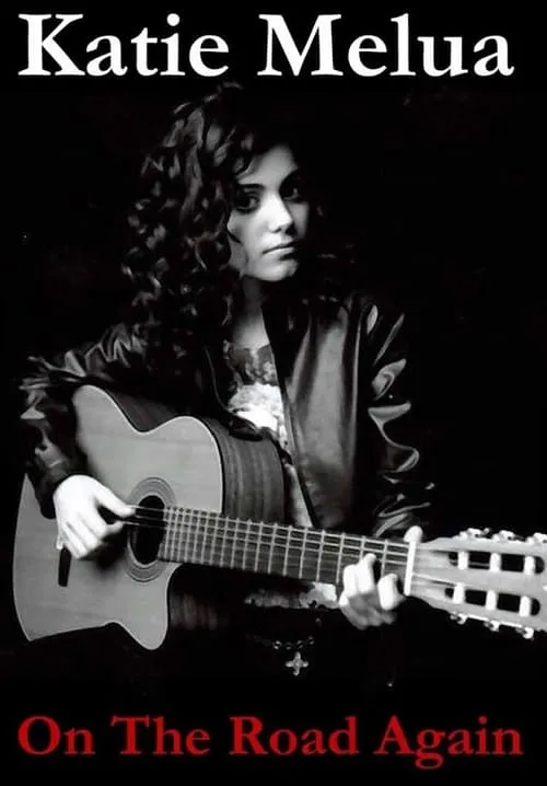 Katie Melua interpreta a Herself en Katie Melua - On The Road Again