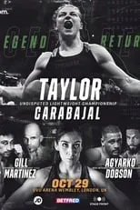 Jordan Gill es Self en Katie Taylor vs. Karen Elizabeth Carabajal