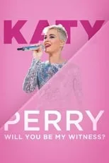 Katy Perry:  Will You Be My Witness? portada