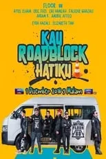 Poster de la película Kau Roadblock Hatiku - Películas hoy en TV