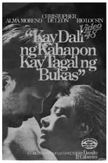 Película Kay Dali ng Kahapon, Kay Tagal ng Bukas