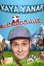 Poster de Kaya Yanar - Reiz der Schweiz