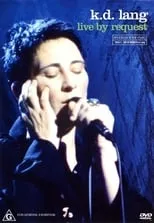 Película K.D. Lang: Live By Request