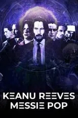 Póster de la película Keanu Reeves, mesías pop