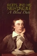 Alan Powers es  en Keats and His Nightingale: A Blind Date