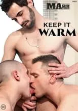 Stefan Colby es  en Keep It Warm