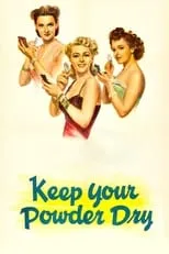 Portada de Keep Your Powder Dry