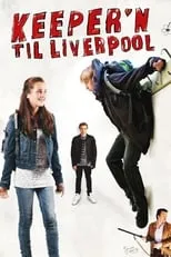 Póster de la película Keeper'n til Liverpool