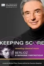 Poster de la película Keeping Score: Berlioz Sinfonía Fantástica - Películas hoy en TV