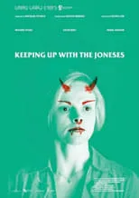 Póster de la película Keeping Up with the Joneses