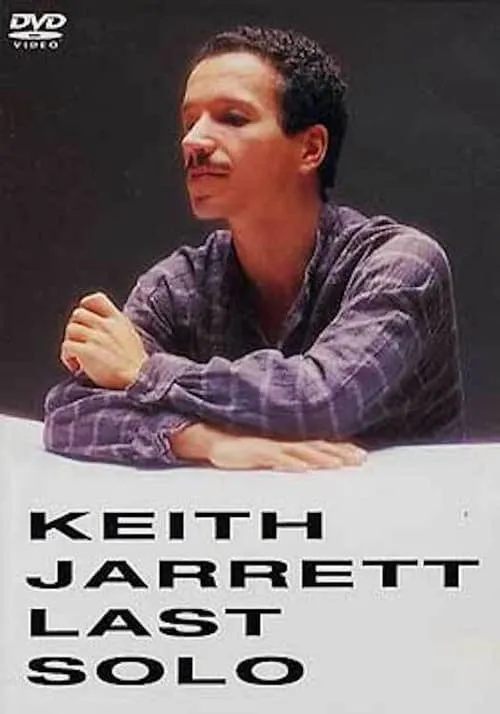 Keith Jarrett es Himself en Keith Jarrett  Last Solo