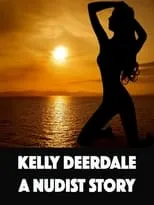 Wendy McColm es Desiree Deerdale en Kelly Deerdale: Naturist