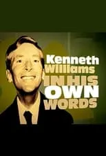 Poster de Kenneth Williams In His Own Words