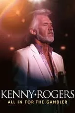 Poster de Kenny Rogers: All in for the Gambler