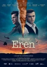 Poster de la película Kesişme: İyi ki Varsın Eren - Películas hoy en TV