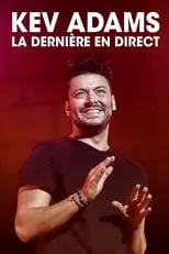 Póster de la película Kev Adams : La dernière en direct